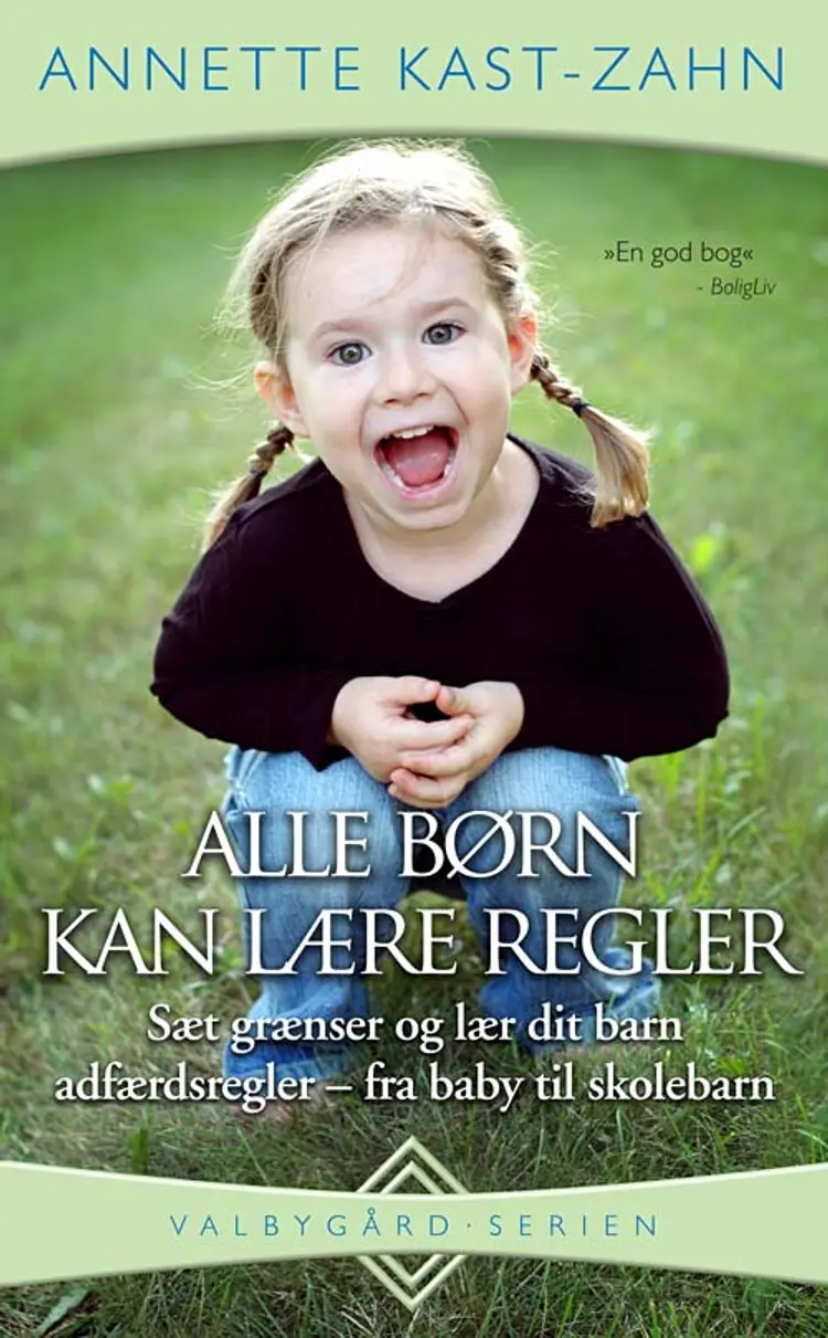 Alle børn kan lære regler af Annette Kast-Zahn