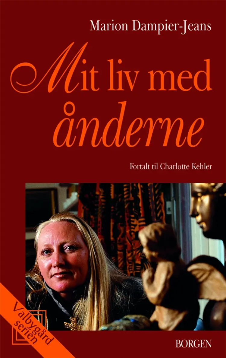 Mit liv med ånderne af Marion Dampier-Jeans