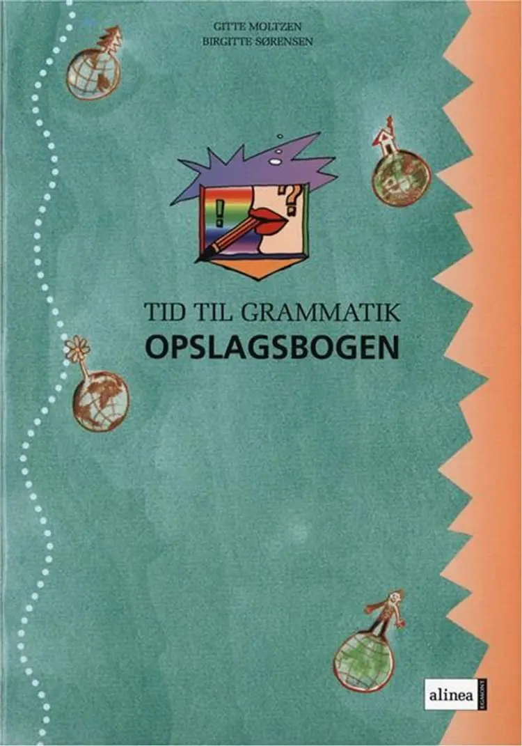 Tid til grammatik Gitte Moltzen & Birgitte Sørensen af Gitte Moltzen