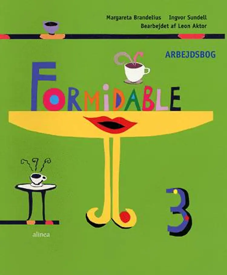 Formidable 3 af Leon Aktor