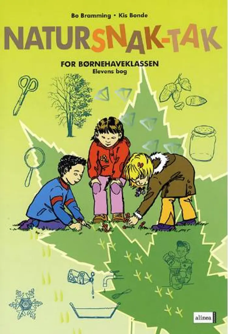 Natursnak-tak for børnehaveklassen af Bo Bramming Kis Bonde