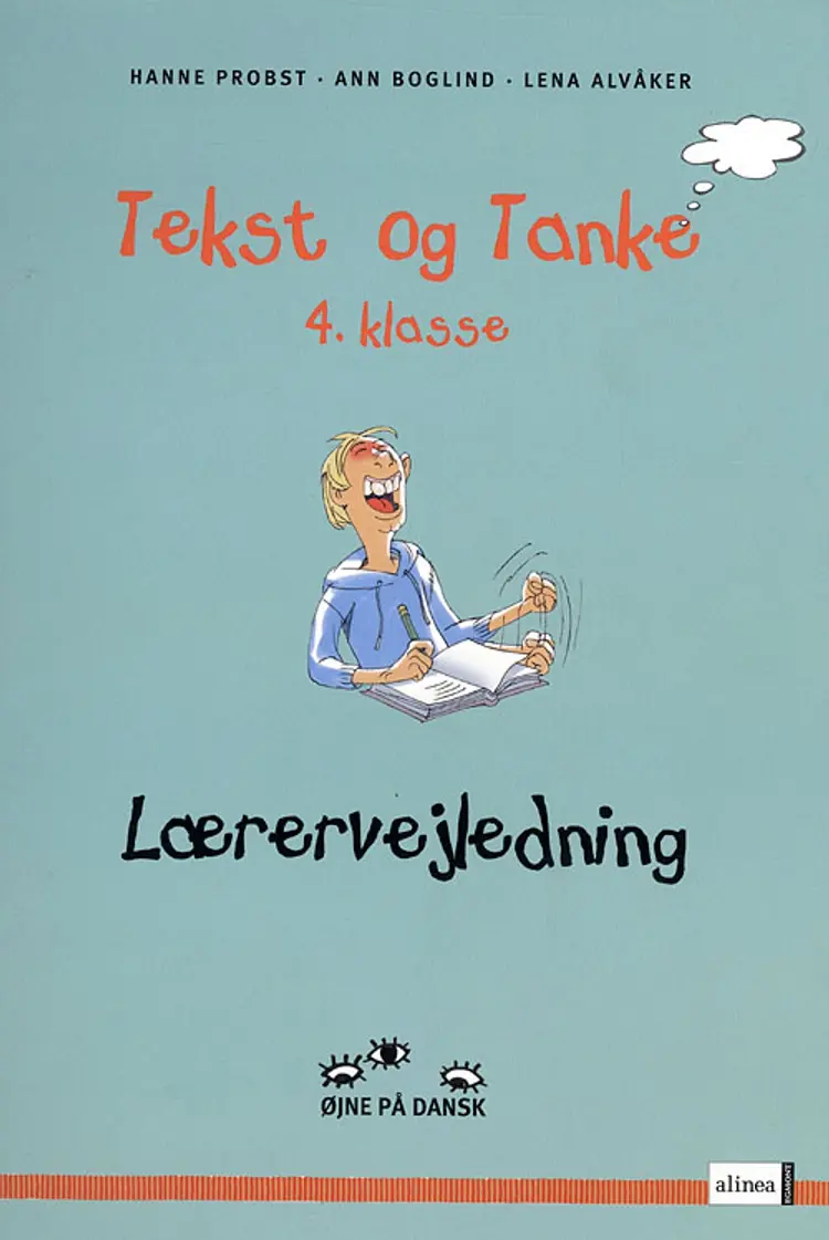 Tekst og tanke - 4. klasse af Hanne Probst