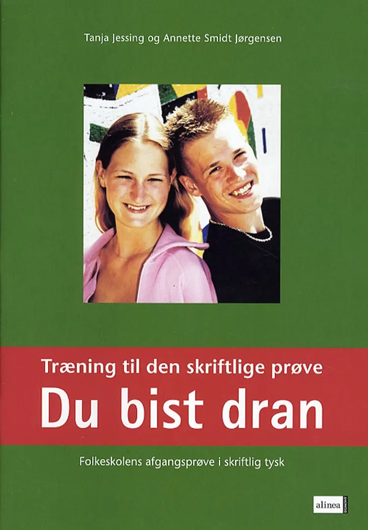 Du bist dran - træning til den skriftlige prøve af Tanja Jessing