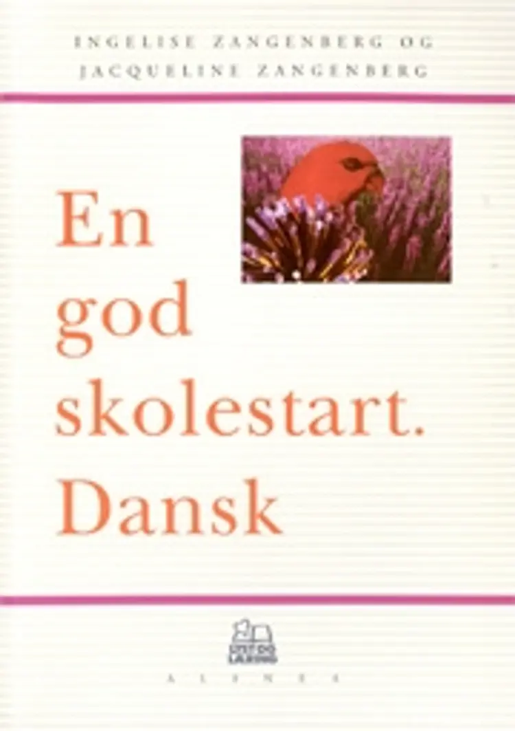 En god skolestart - dansk af Ingelise Zangenberg