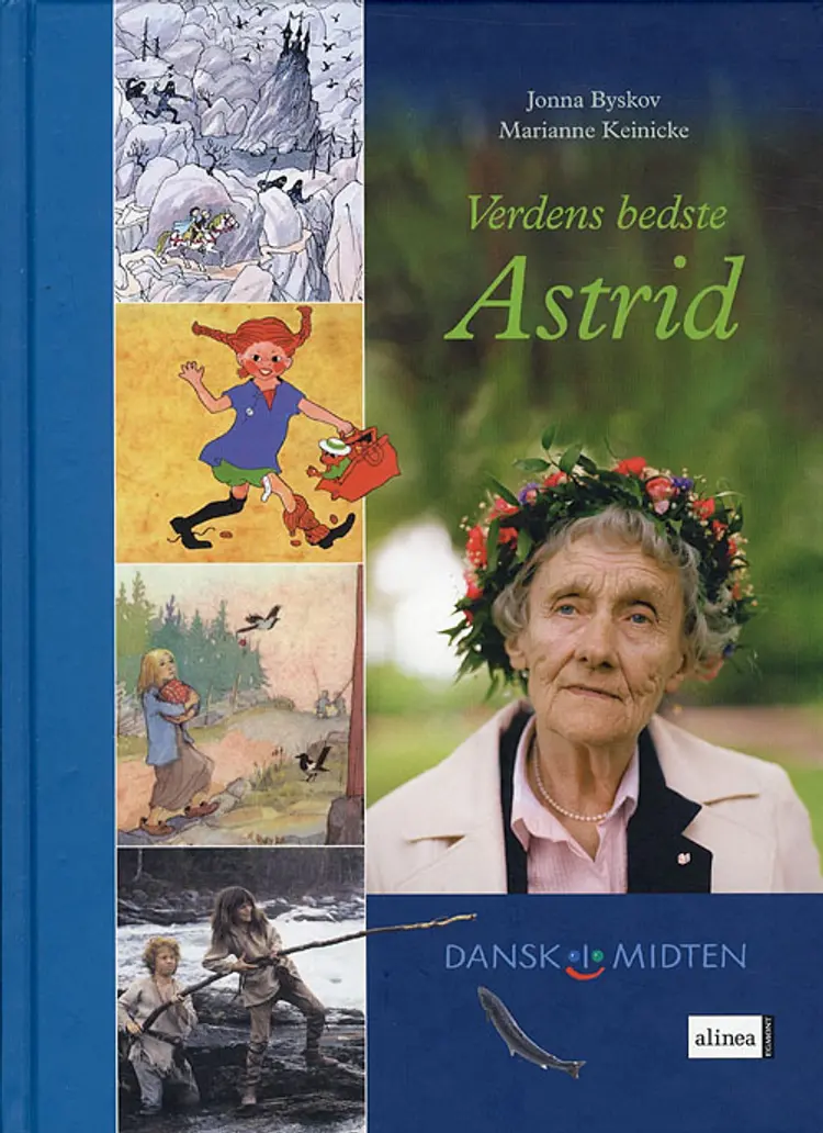 Verdens bedste Astrid af Marianne Keinicke