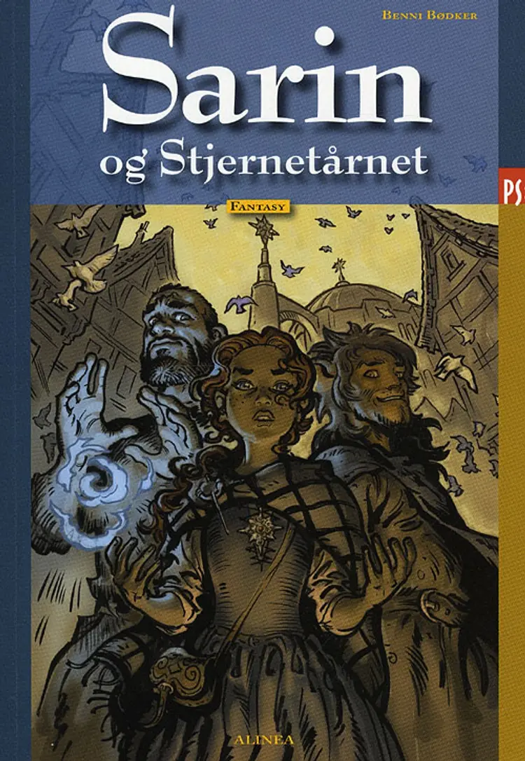 Sarin og Stjernetårnet af Benni Bødker