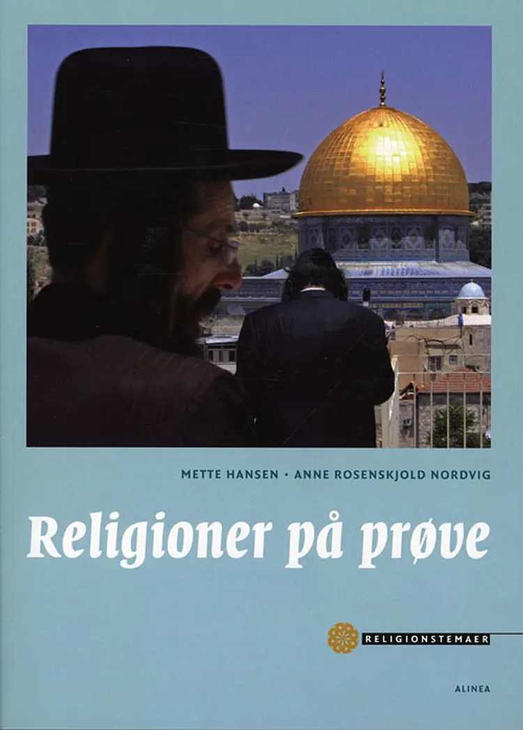 Religioner på prøve af Mette Hansen