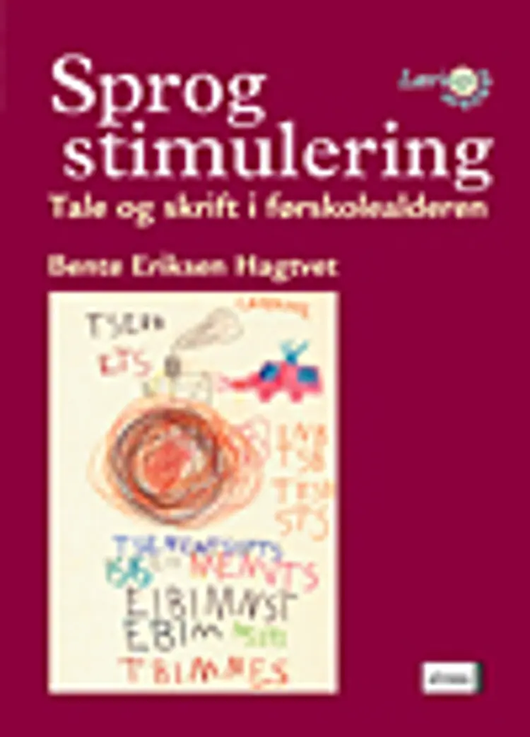 Sprogstimulering af Bente Eriksen Hagtved