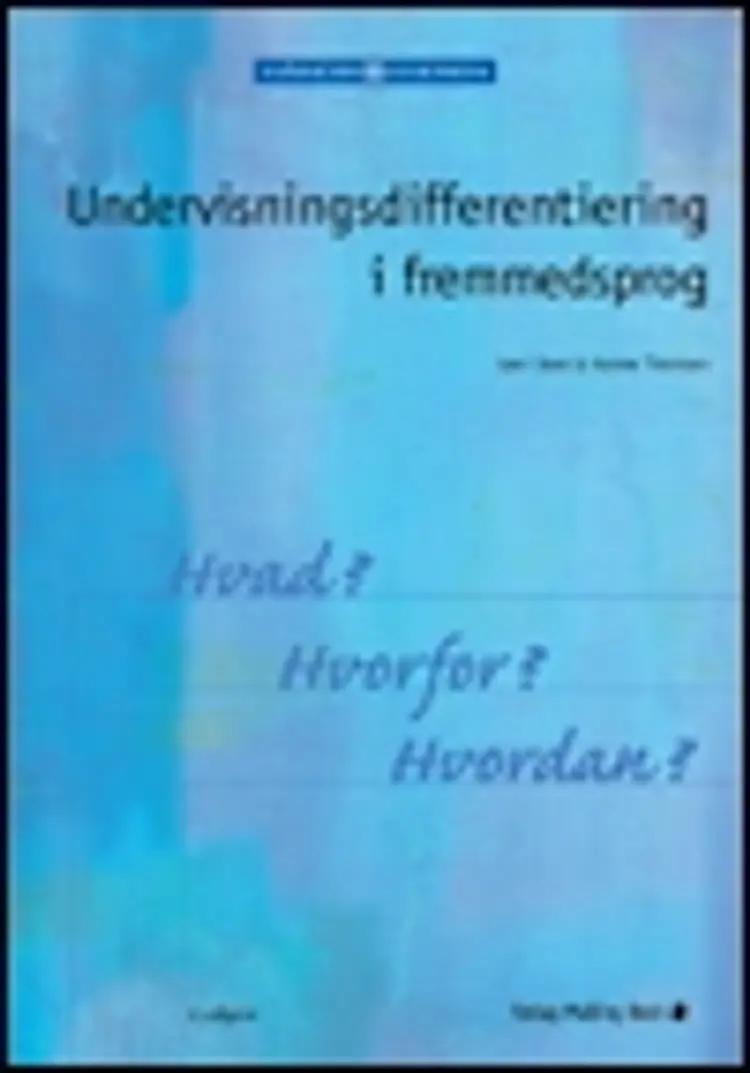 Undervisningsdifferentiering i fremmedsprog af Leni Dam