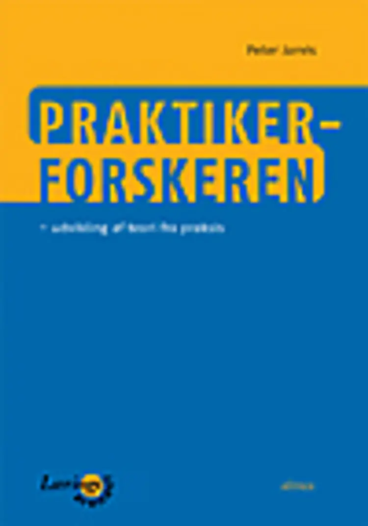 Praktiker-forskeren af Peter Jarvis