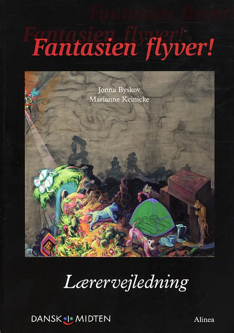 Fantasien flyver af Marianne Keinicke