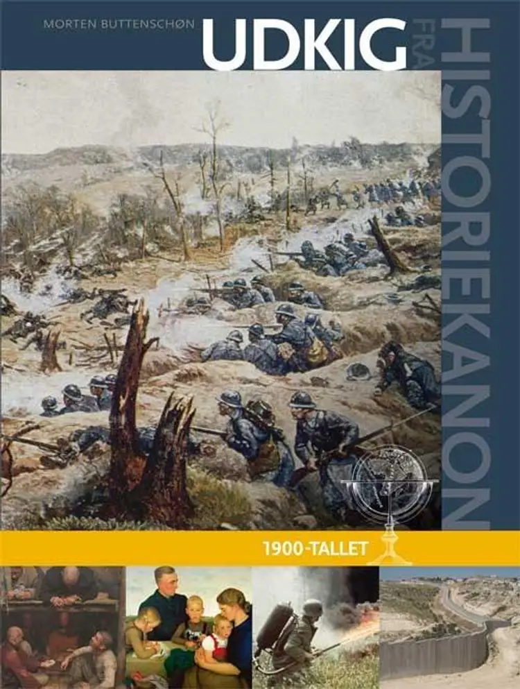 Udkig fra historiekanon 1900-tallet af Morten Buttenschøn