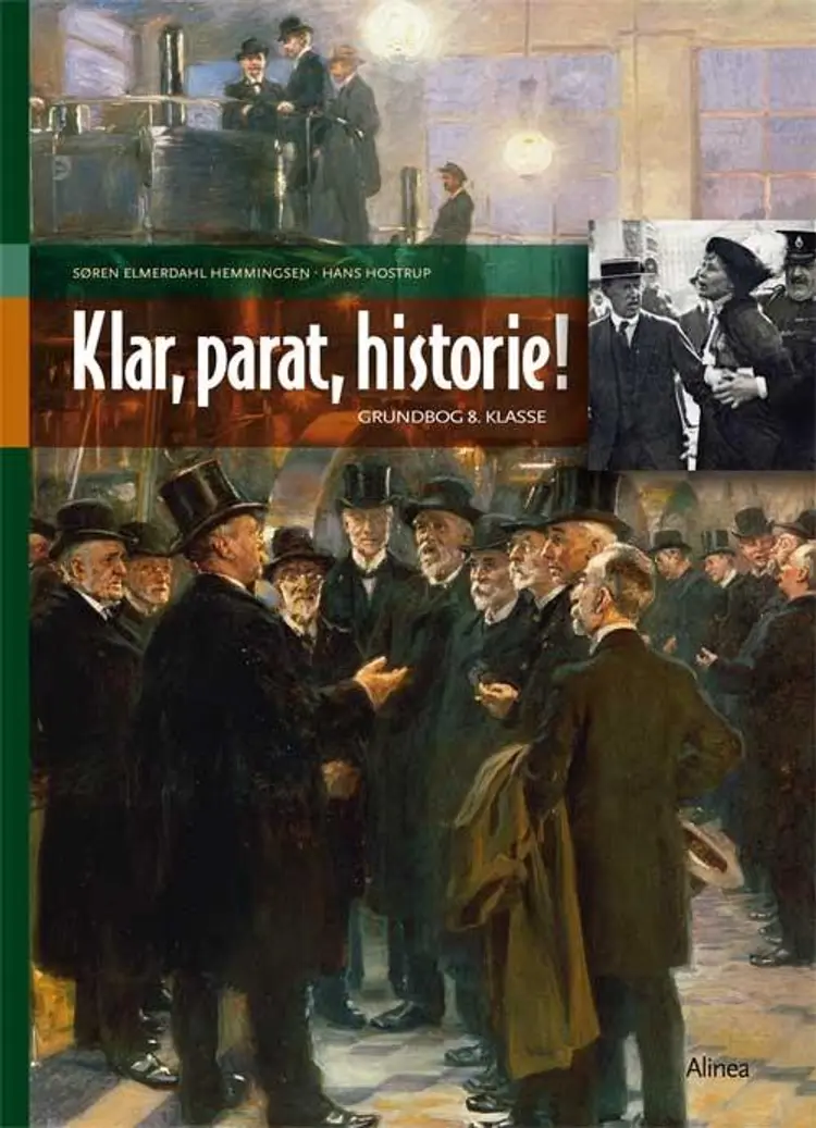 Klar, parat, historie! 8.kl. Grundbog af Hans Hostrup