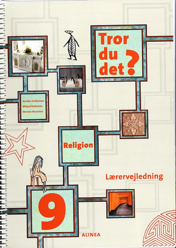 Tror du det? Religion 9, Lærervejledning, Info af Mikael Rothstein