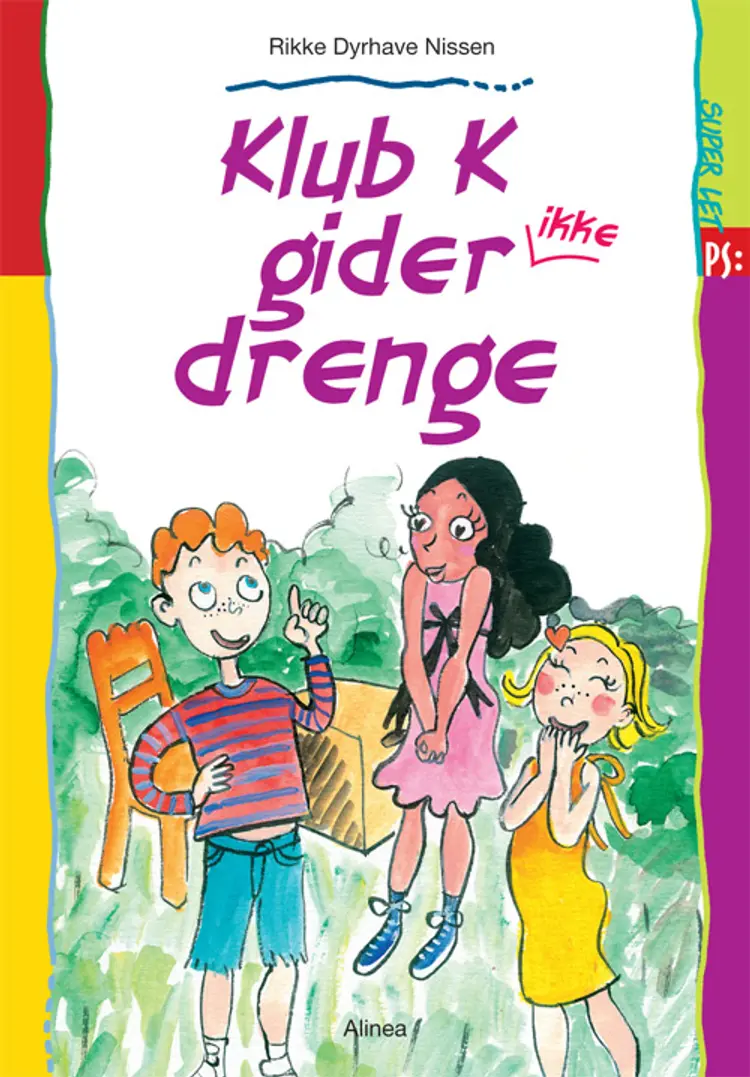 Klub K gider ikke drenge af Rikke Dyrhave Nissen