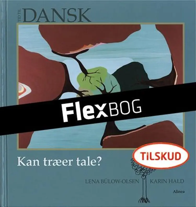 Tid til dansk, Kan træer tale? af Karin Hald