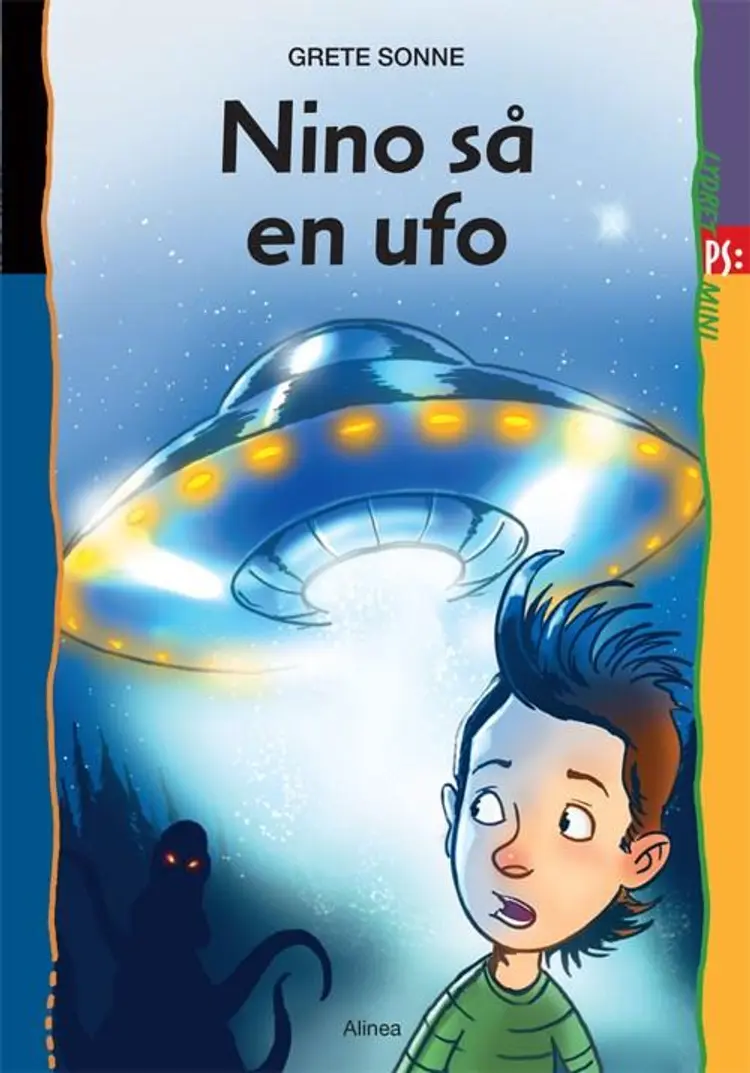 Nino så en ufo af Grete Sonne