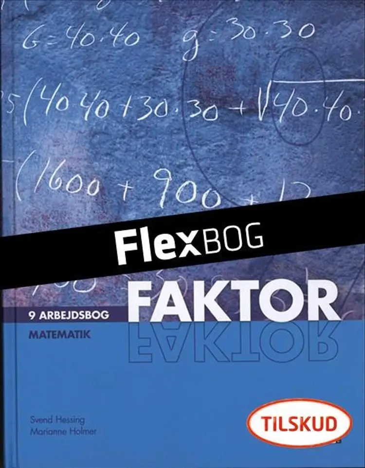 Flexbog, Faktor 9, Elev af Svend Hessing