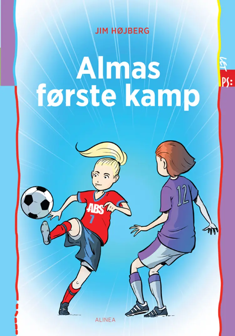 Almas første kamp af Jim Højberg