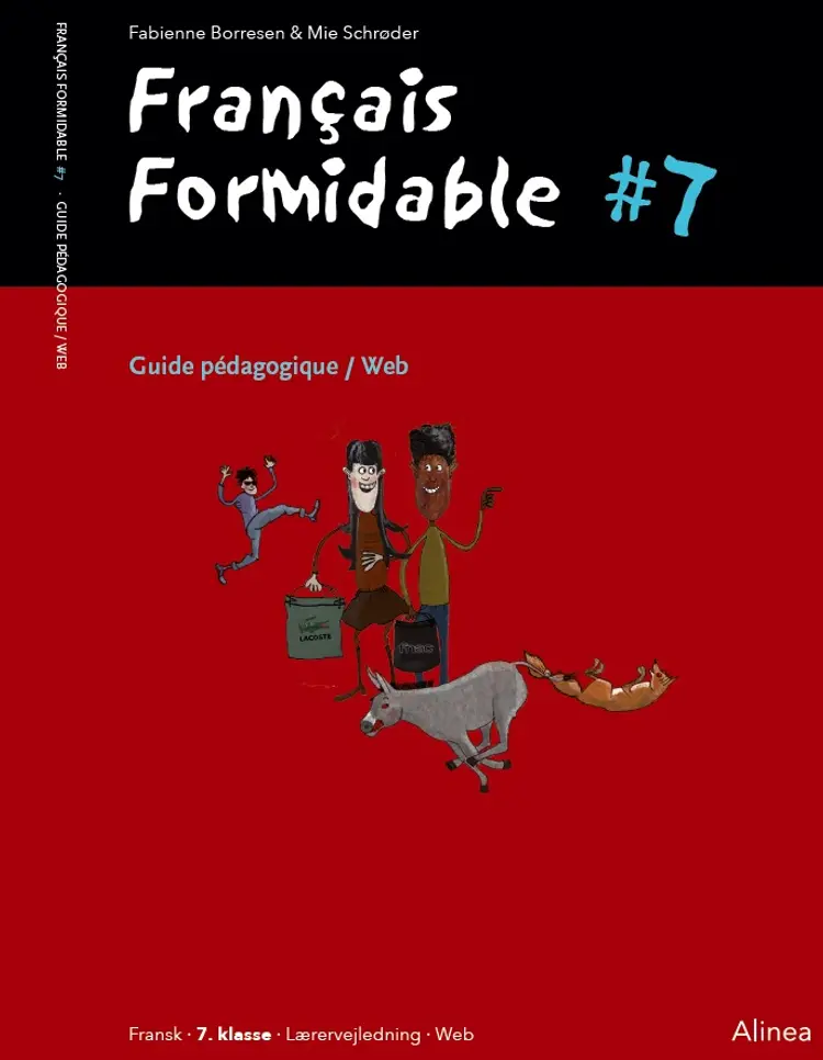 Français Formidable #7, Guide pédagogique/Web af Fabienne Baujault Borresen
