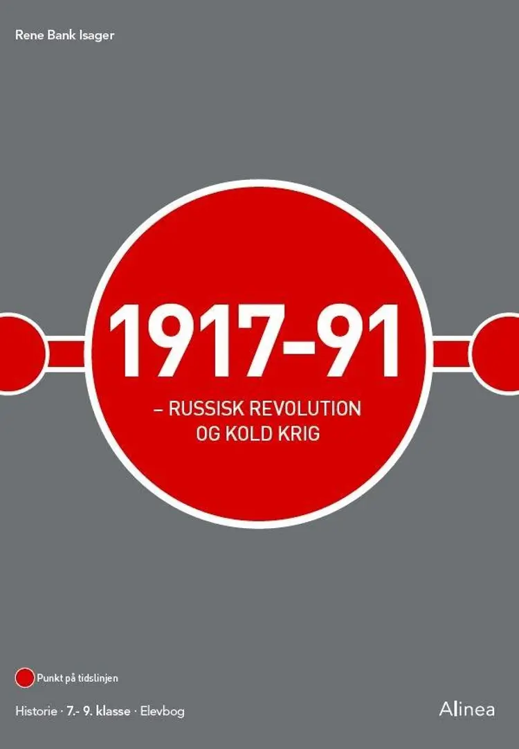 1917-91 Russisk revolution og kold krig af René Bank Isager