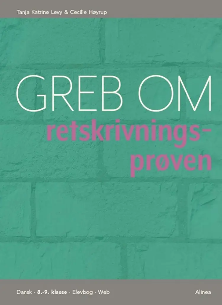 Greb om retskrivningsprøven, Elevbog/Web af Cecilie Høyrup
