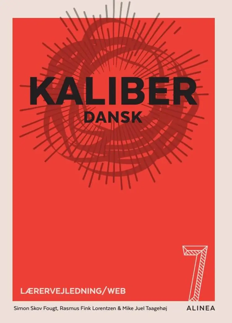 Kaliber 7. Lærervejledning/Web af Simon Skov Fougt