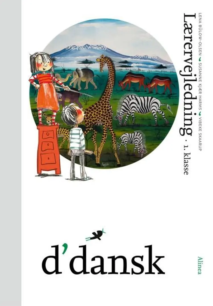 d´dansk, Lærervejledning, 1.kl. af Vibeke Skaarup