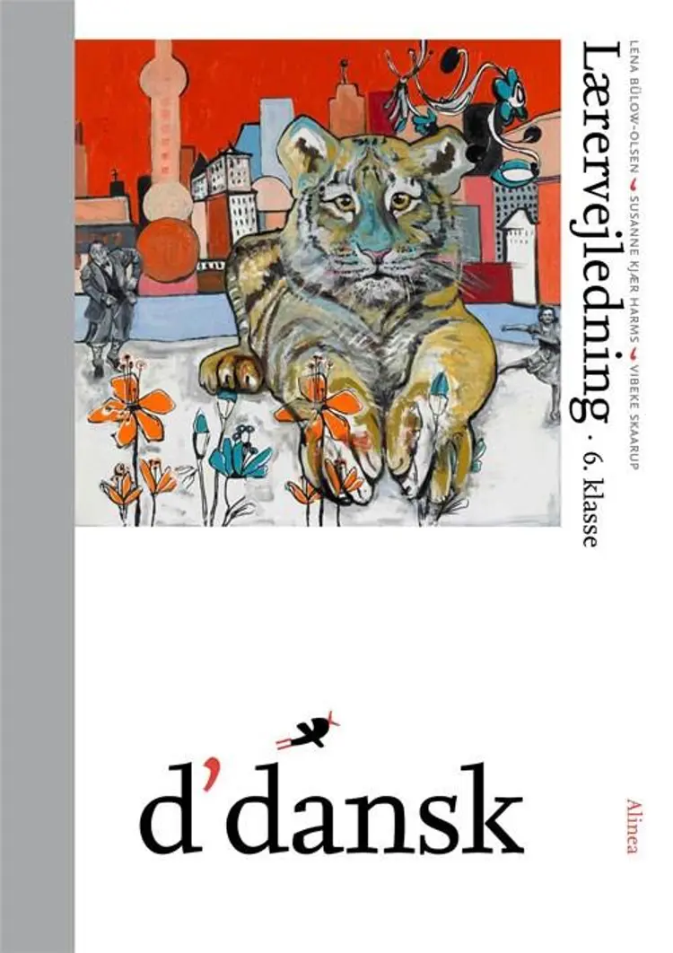 d´dansk, Lærervejledning, 6.kl af Vibeke Skaarup