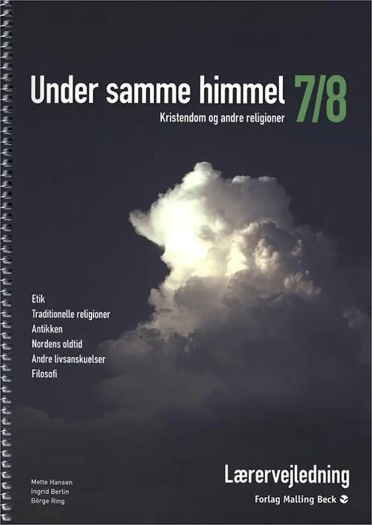 Under samme himmel 7/8, Vejledning af Mette Hansen