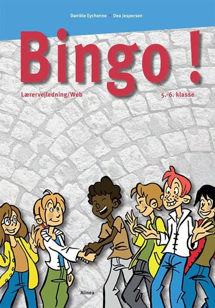 Bingo ! Lærervejledning/Web 5.-6. klasse af Dea Jespersen