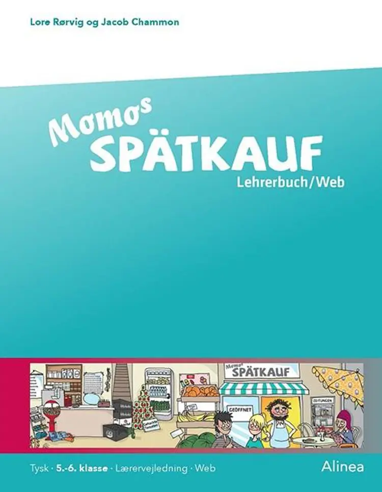 Ach so! Momos Spätkauf, 5.-6. kl. Lehrerbuch/Web af Lore Rørvig
