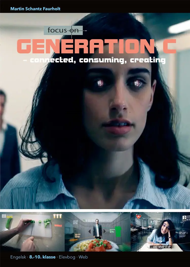 Focus on Generation C, Student's Book/Web af Martin Schantz Faurholt