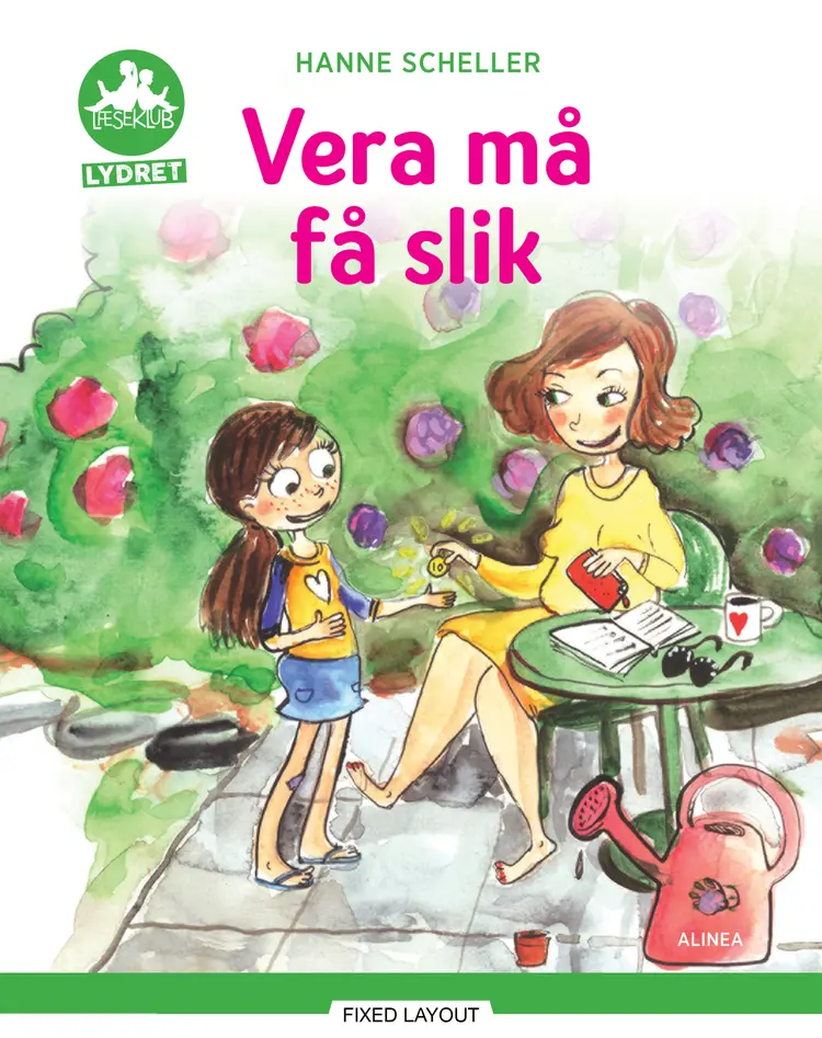 Vera må få slik af Hanne Scheller
