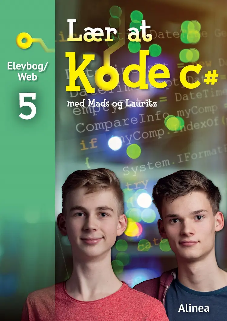 Lær at kode C#, Elevbog/Web af Mads Villum Nielsen