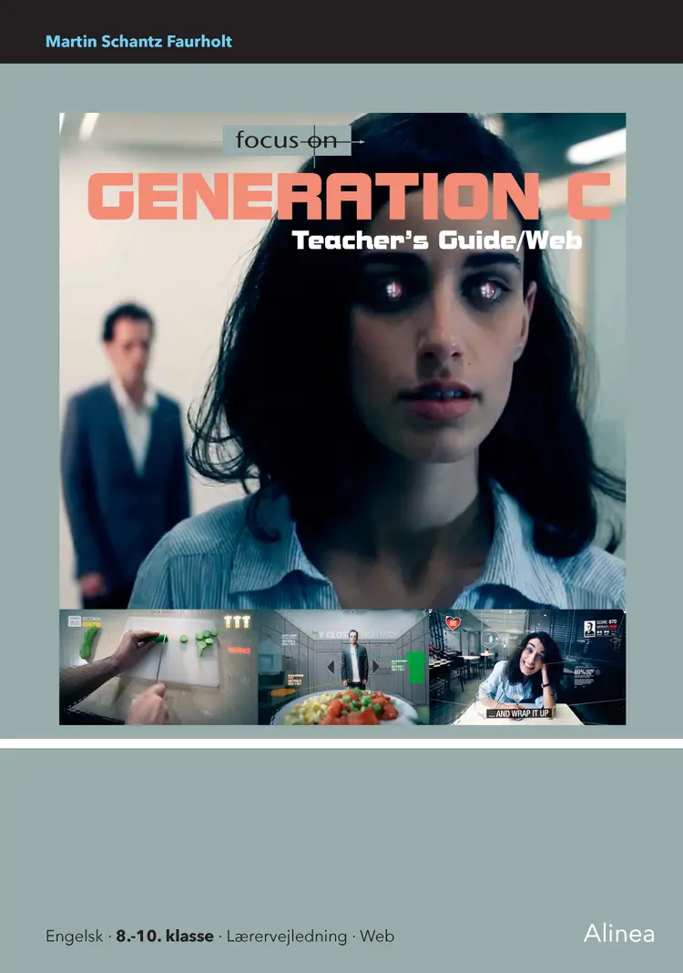 Focus on Generation C, Teacher's Guide/Web af Martin Schantz Faurholt