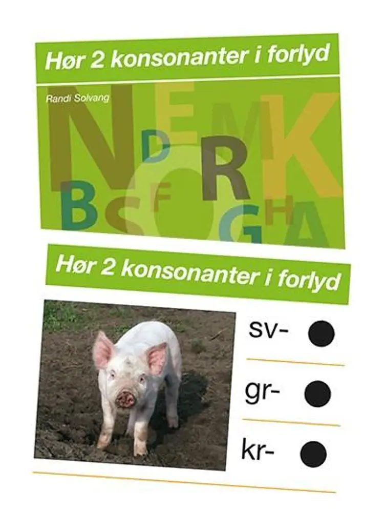 Hør 2 konsonanter i forlyd af Randi Solvang