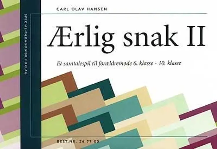 Ærlig snak 2. Et samtalespil til forældremøder 6.-10.klasse af Carl Olav Hansen