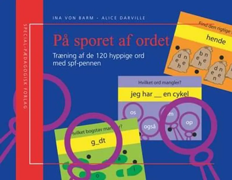 På sporet af ordet. Træning af de 120 hyppige ord af Alice Darville