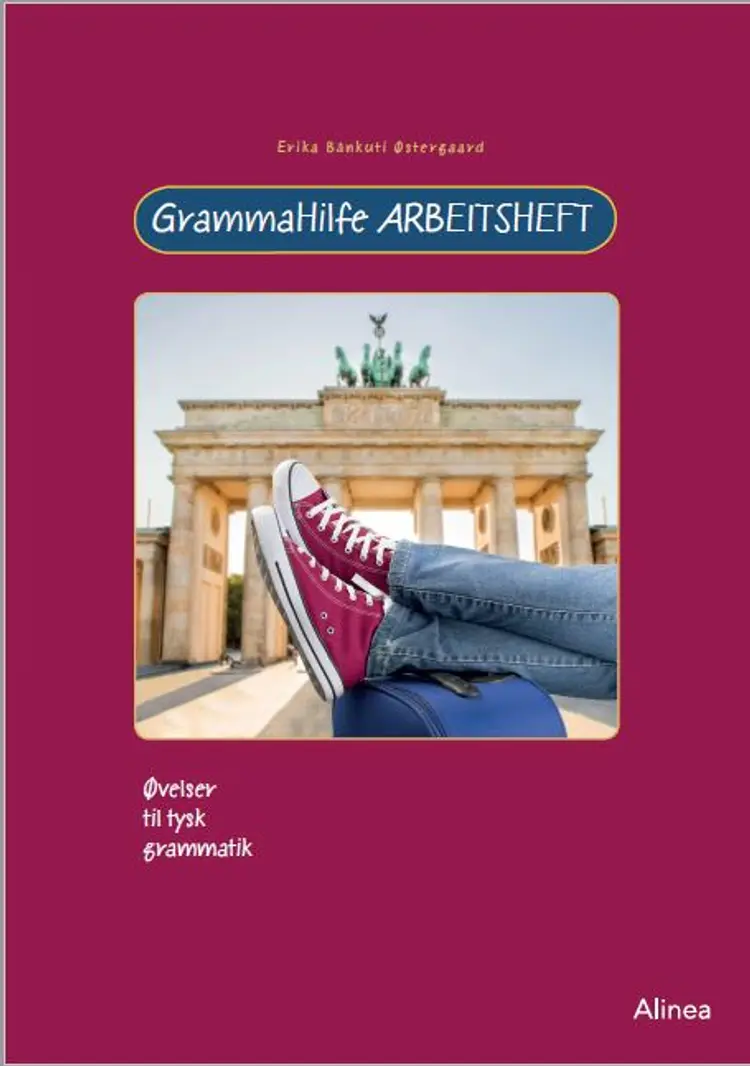 GrammaHilfe Arbeitsheft af Erika Bànkuti Østergaard