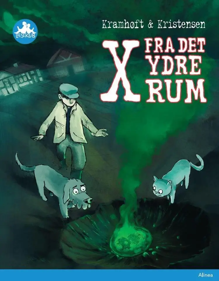 X fra det ydre rum af Tom Kristensen