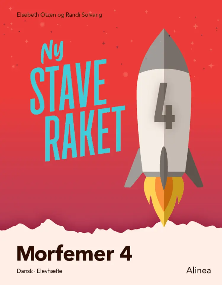 Ny Staveraket, Fase 4, Morfemer 4 af Elsebeth Otzen