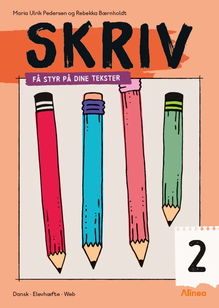 Skriv 2, Få styr på dine tekster af Rebekka Bærnholdt