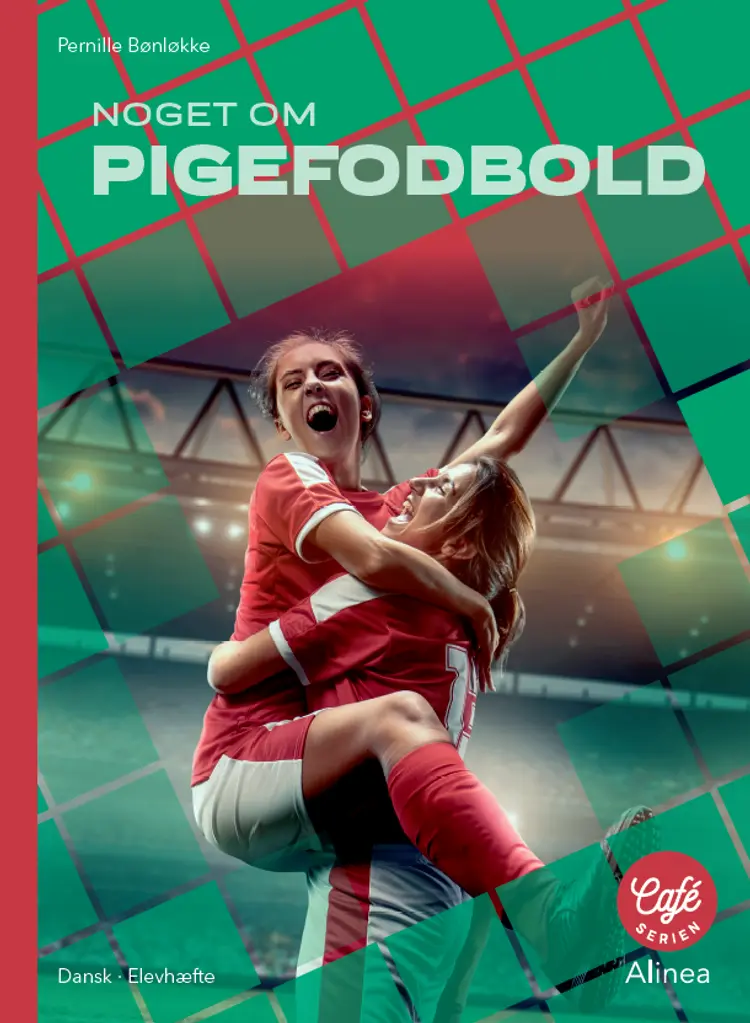 Noget om Pigefodbold, Rødt niveau, 5 stk. af Pernille Bønløkke