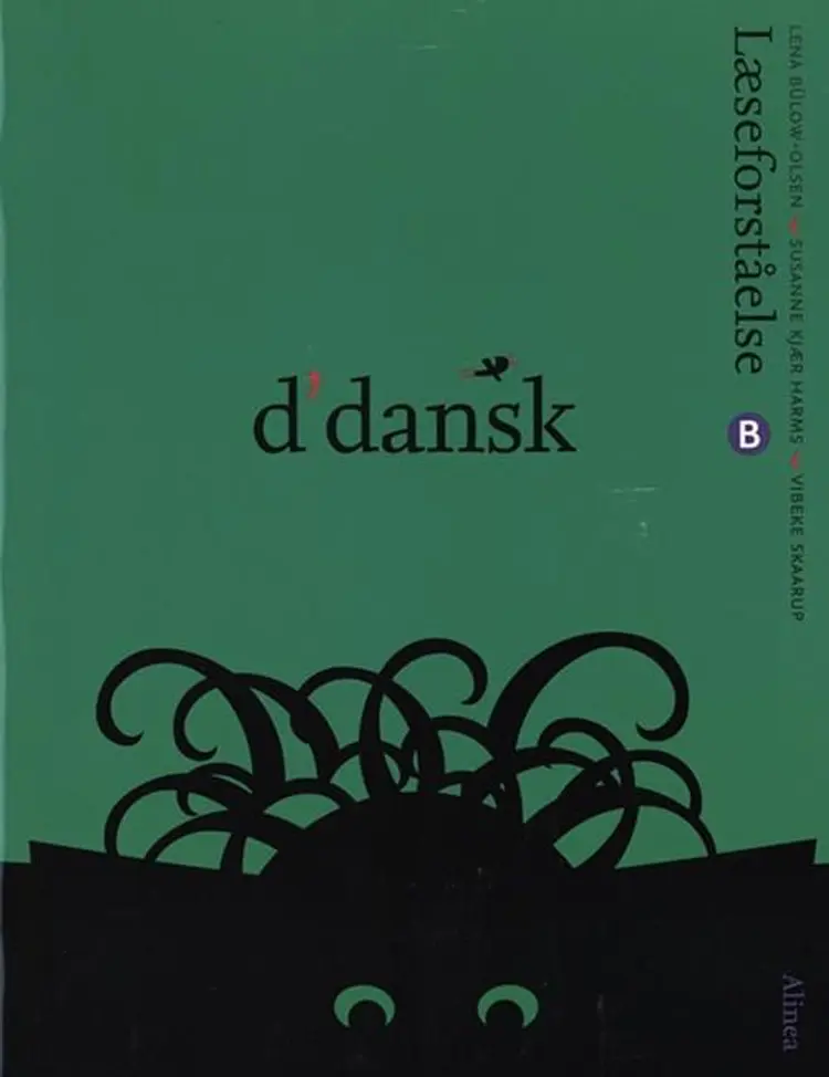 d'dansk, læseforståelse B af Vibeke Skaarup