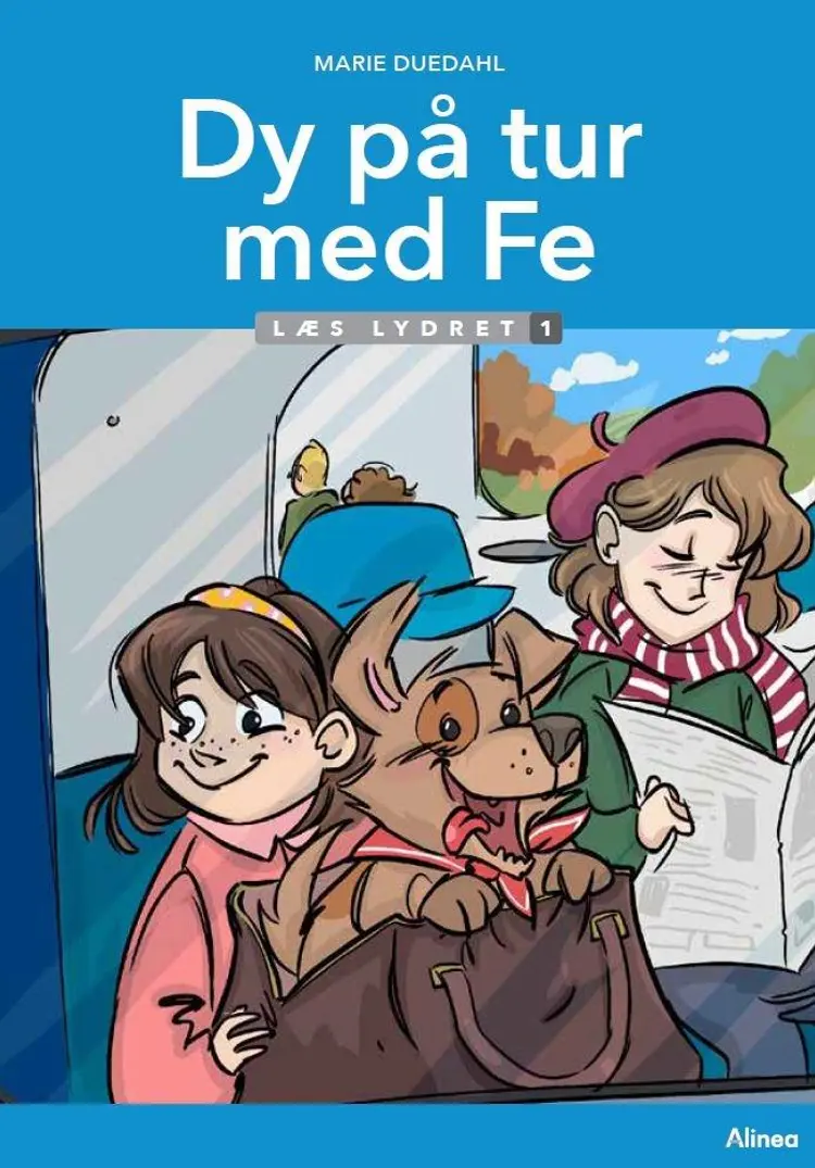 Dy på tur med Fe, Læs lydret 1 af Marie Duedahl