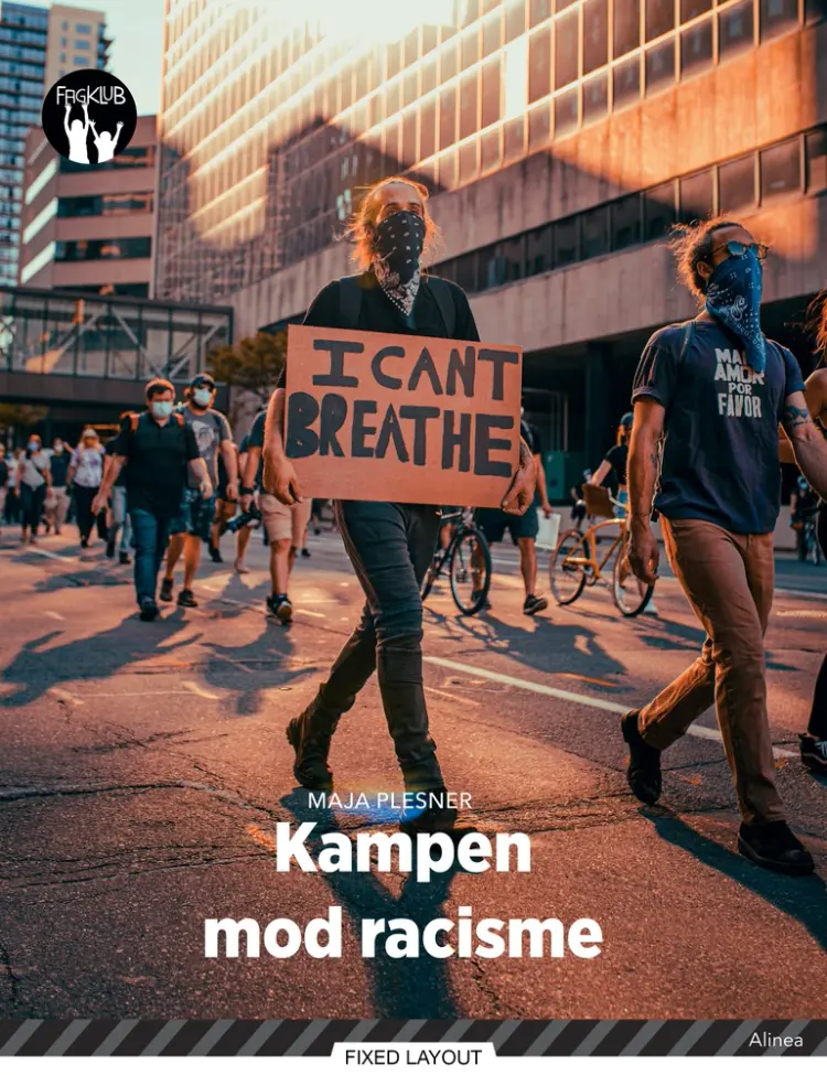 Kampen mod racisme af Maja Plesner