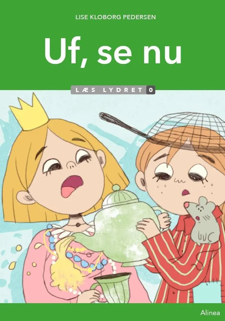 Uf, se nu, Læs lydret 0 af Lise Kloborg Pedersen