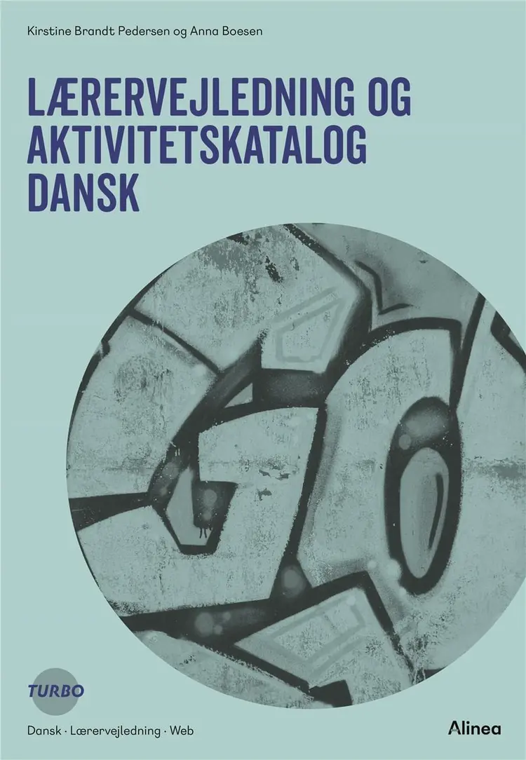 Turbo Dansk Lærervejledning og aktivitetskatalog/Web af .