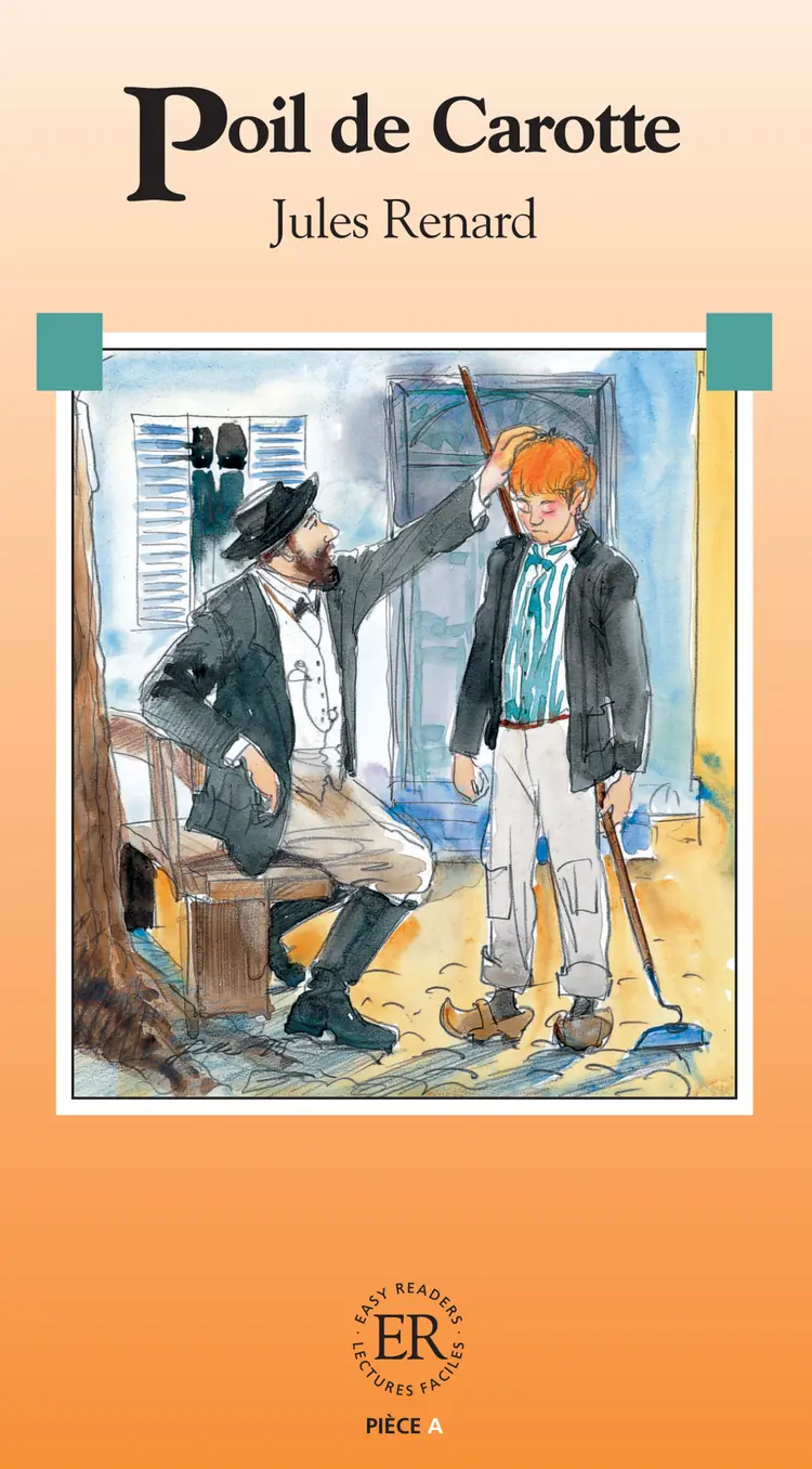 Poil de carotte, ER A af Jules Renard